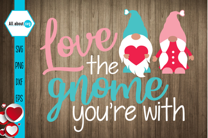 love-the-gnome-svg-valentines-gnome-svg