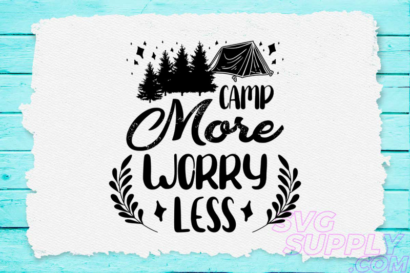 camp-more-worry-less-svg-design-for-adventure-shirt