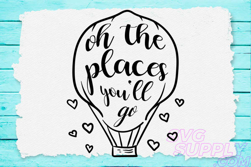 oh-places-you-039-ll-go-svg-design-for-adventure-print