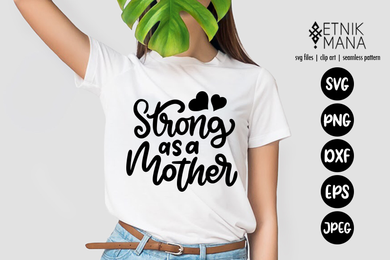 women-039-s-day-strong-as-a-mother-svg