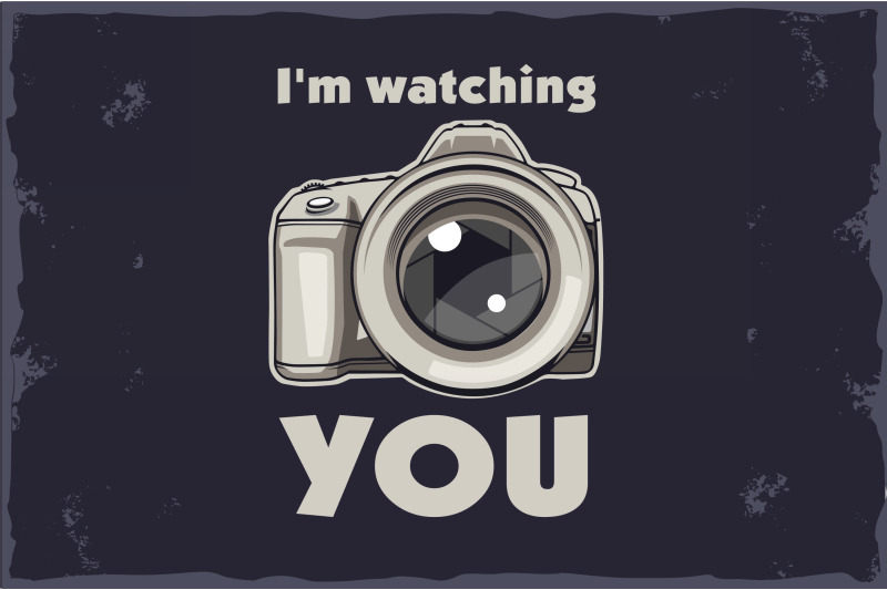 photographer-t-shirt-illustrations-i-039-m-watching-you