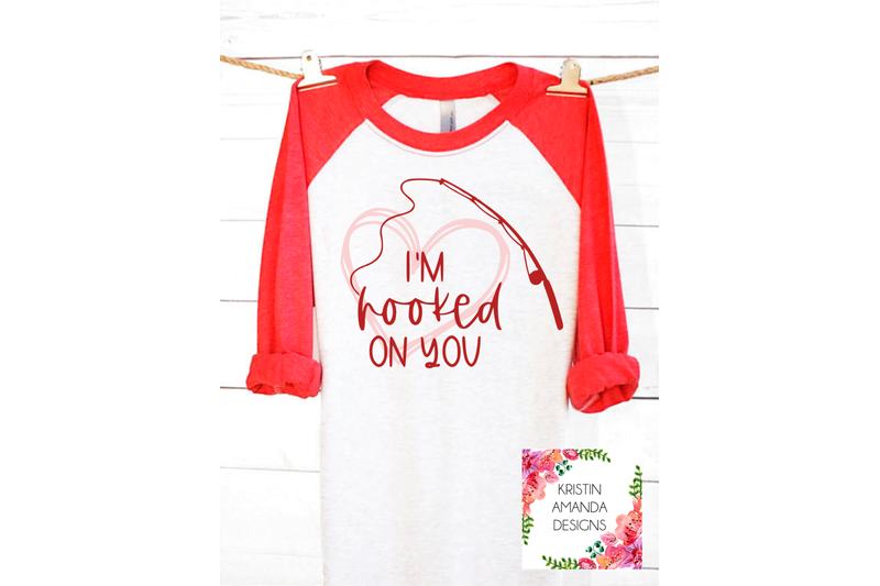 Download I'm Hooked on You Fishing Love Valentine's Day SVG DXF EPS ...