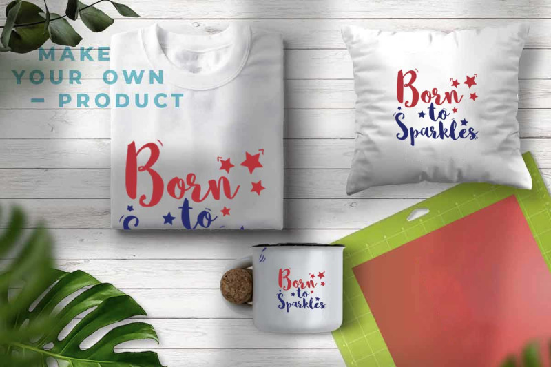 born-to-sparkles-svg-file-for-4th-july-tshirt
