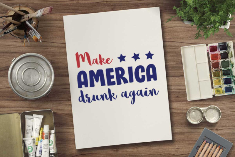 make-america-drunk-again-svg-file-for-4th-july-tshirt