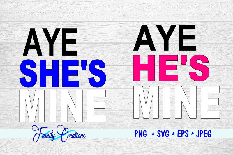 aye-she-039-s-mine-amp-aye-he-039-s-mine