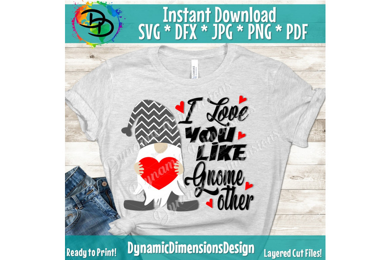 i-love-you-like-gnome-other-svg-valentine-gnome-gnomies-clipart-gno