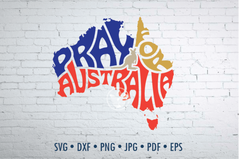 pray-for-australia-word-art-in-maps-shape-svg-dxf-eps-png-jpgpray-for
