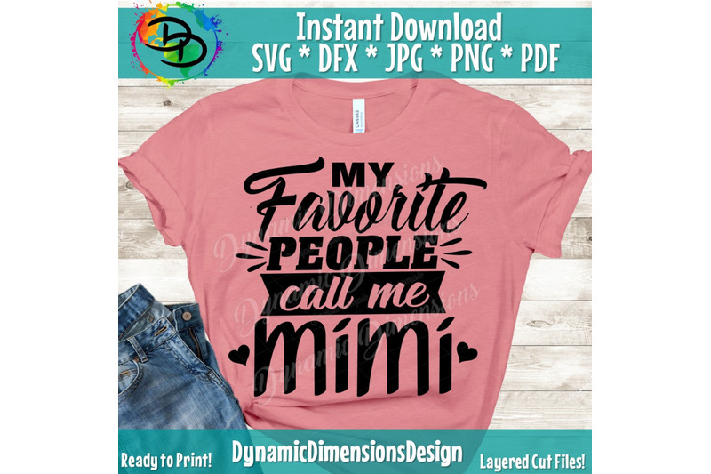 mimi-svg-grandma-svg-grandchild-my-favorite-people-call-me-grandma-svg-cricut-svg-silhouette-svg-grandma-shirt-svg-png-cut-file