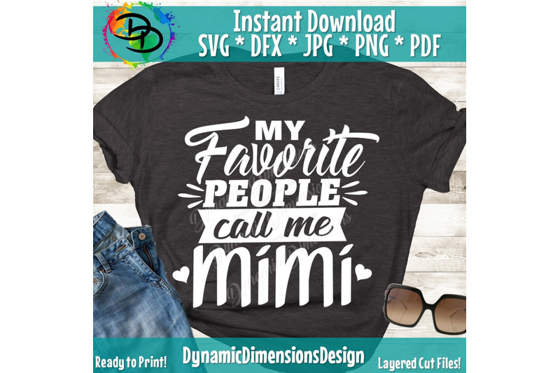 mimi-svg-grandma-svg-grandchild-my-favorite-people-call-me-grandma-svg-cricut-svg-silhouette-svg-grandma-shirt-svg-png-cut-file