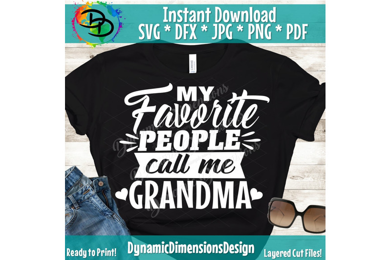 grandma-svg-grandma-shirt-grandchild-my-favorite-people-call-me-gr