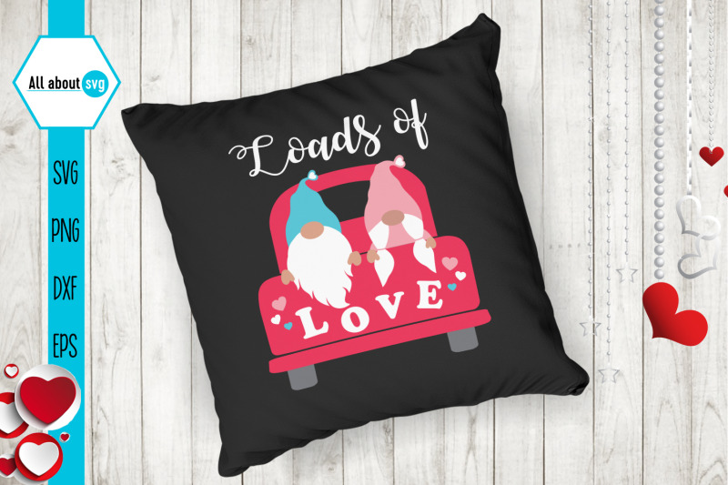 Download Loads Of Love Svg, valentines Gnomes Svg By All About Svg ...