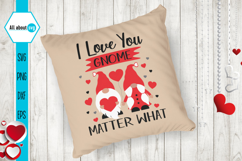 love-you-matter-what-svg-valentines-gnome-svg