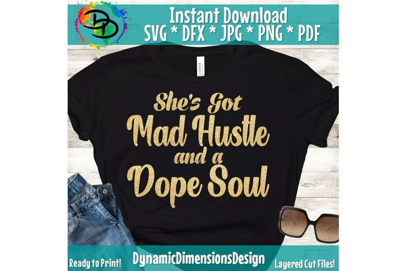 she-got-mad-hustle-and-a-dope-soul-girl-boss-entrepreneur-svg-boss