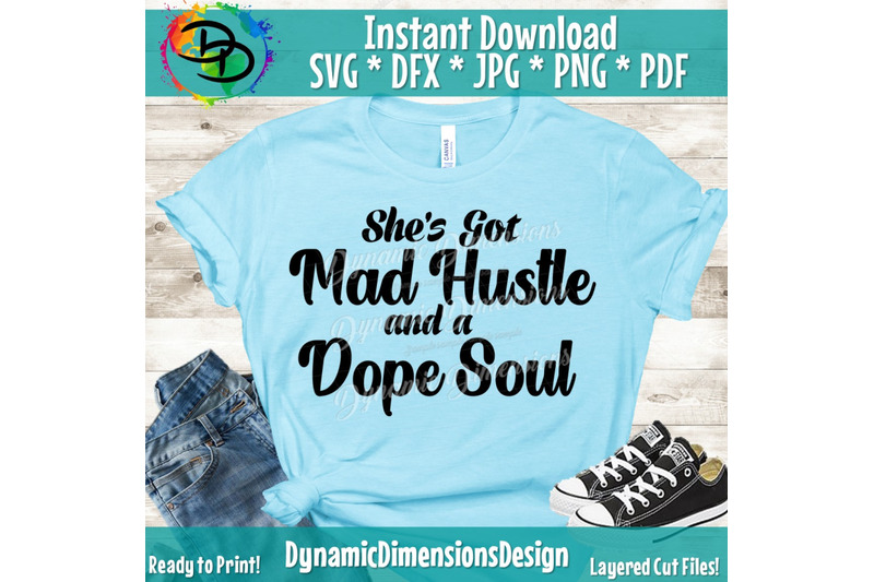 she-got-mad-hustle-and-a-dope-soul-girl-boss-entrepreneur-svg-boss
