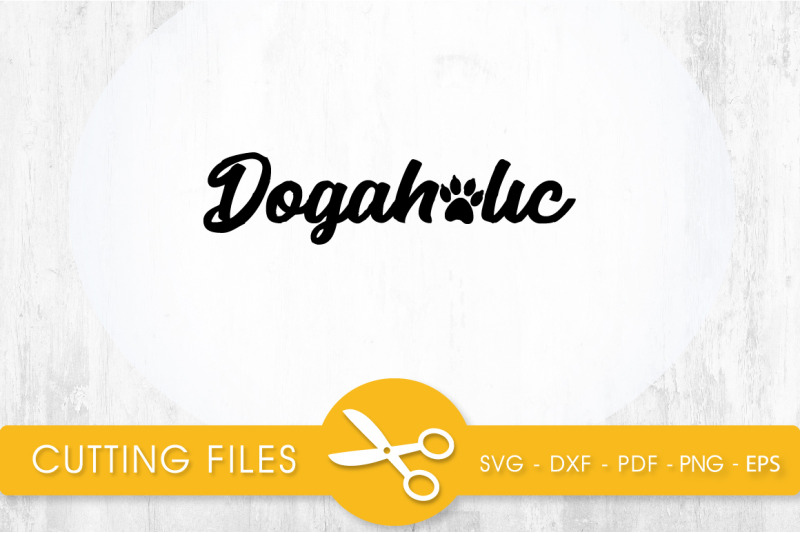 dogaholic-svg-png-eps-dxf-cut-file