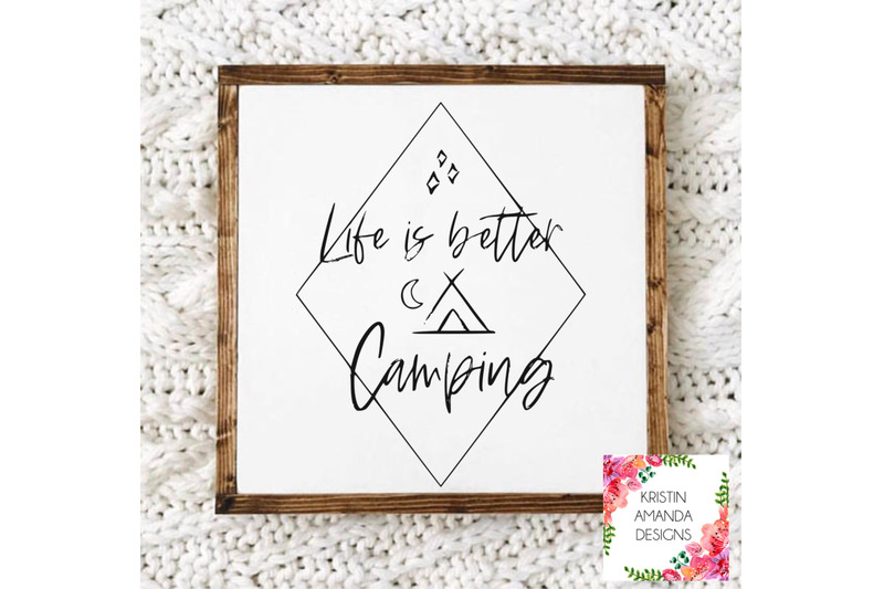 life-is-better-camping-summer-svg-dxf-eps-png-cut-file-cricut-silhou
