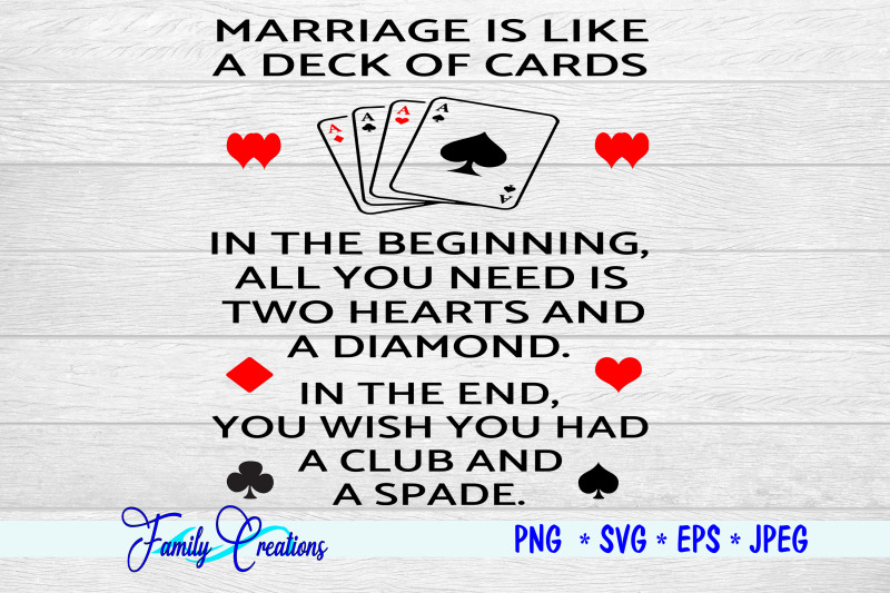 marriage-is-like-a-deck-of-cards