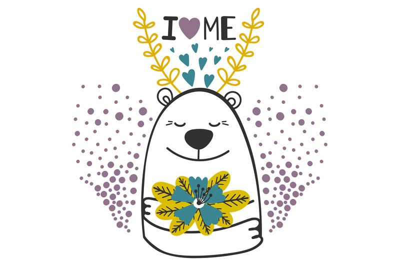 cute-doodle-bear-with-flowers-i-love-me-vector-illustration