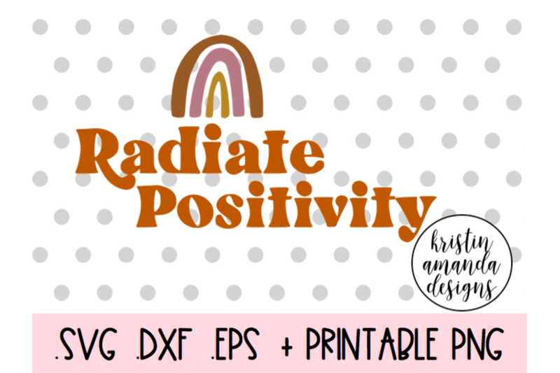 radiate-positivity-spring-easter-svg-dxf-eps-png-cut-file-cricut-sil