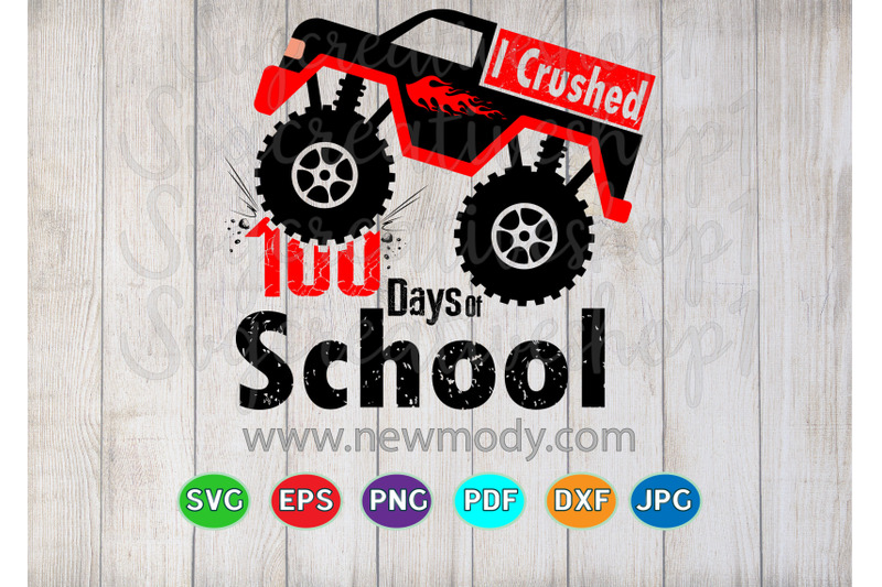 i-crushed-100-days-of-school-svg-monster-truck-svg