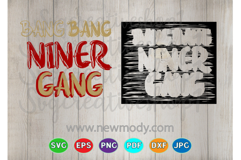 bang-bang-niner-gang-svg