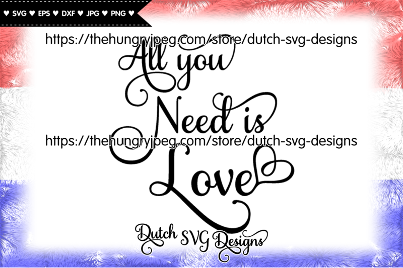 text-cutting-file-all-you-need-is-love-in-samantha-font-love-svg