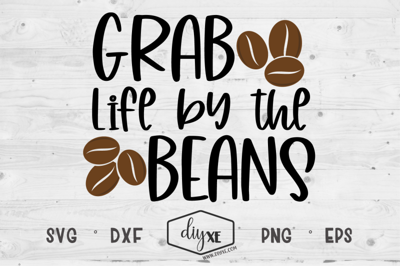 grab-life-by-the-beans