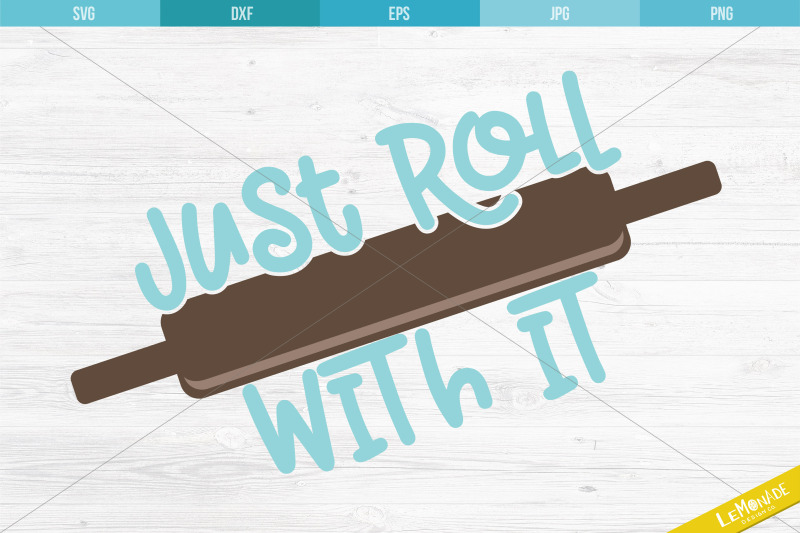 just-roll-with-it-svg-kitchen-decor-svg-cutting-file
