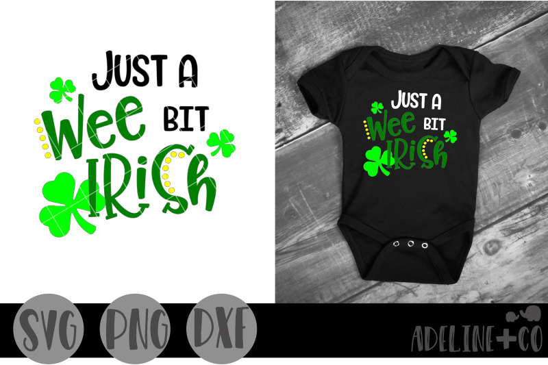 just-a-wee-bit-irish-svg-png-dxf-st-patrick-039-s-day