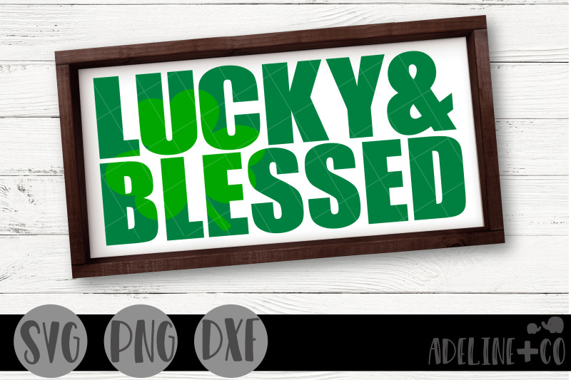 lucky-and-blessed-svg-png-dxf