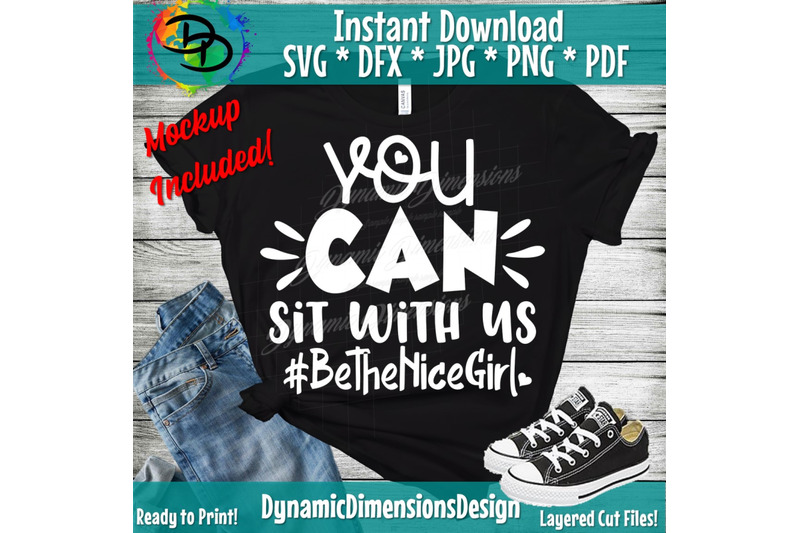 you-can-sit-with-us-svg-be-the-nice-girl-cut-file-inspirational-sayi