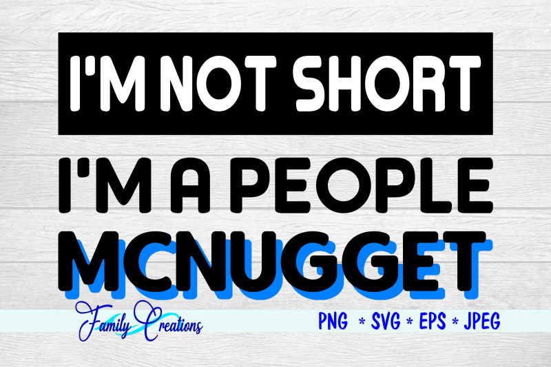 i-039-m-not-short-i-039-m-a-people-mcnugget