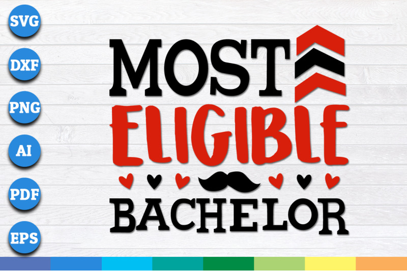 most-eligible-bachelor-svg-valentine-039-s-day-svg