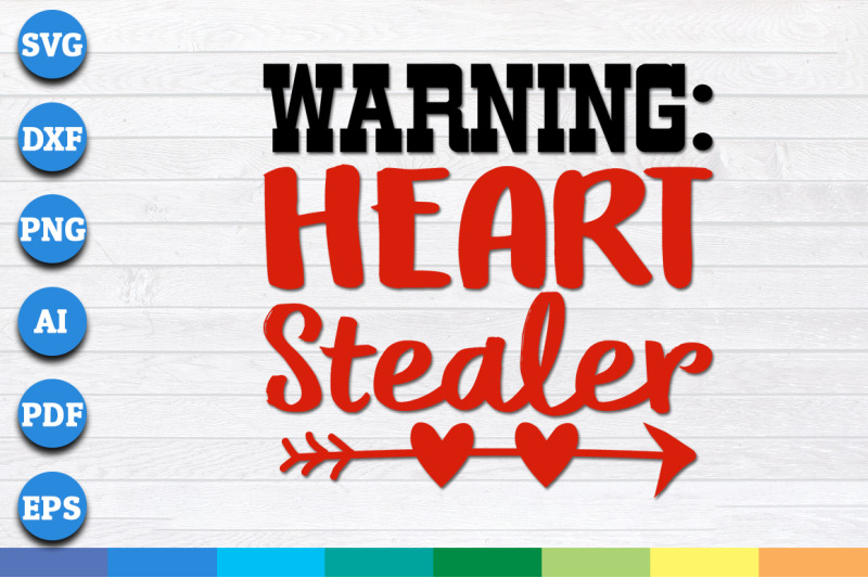 warning-heart-stealer-valentines-day-svg-valentines-day-svg