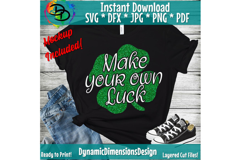 make-your-own-luck-svg-st-patrick-039-s-day-cut-file-inspirational-sayi