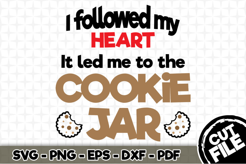 Funny Cookie Jar SVG 004 Cricut Explore