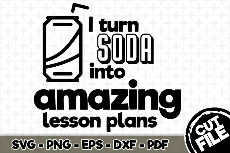 i-turn-soda-into-amazing-lesson-plans-svg-012