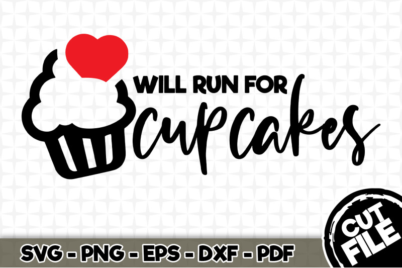will-run-for-cupcakes-svg-cut-file-027