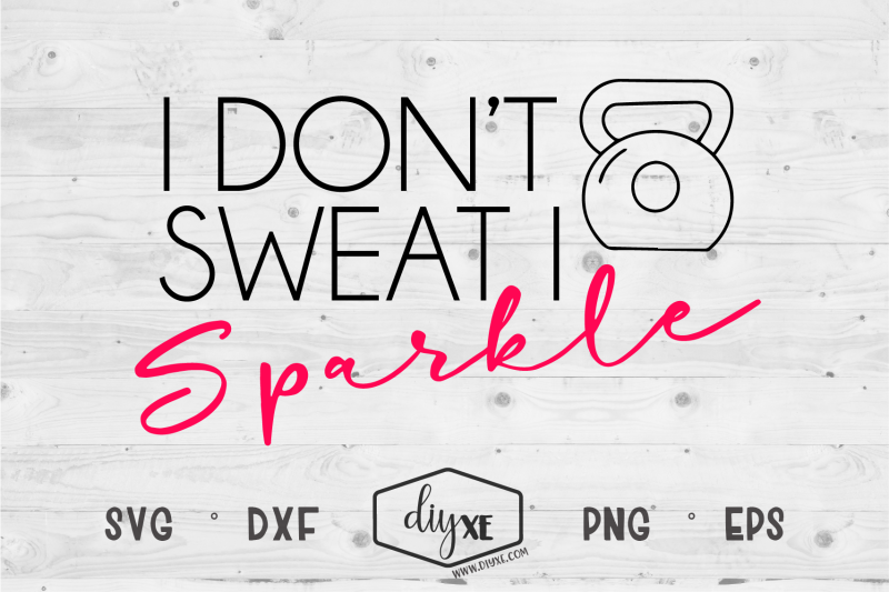 i-don-039-t-sweat-i-sparkle