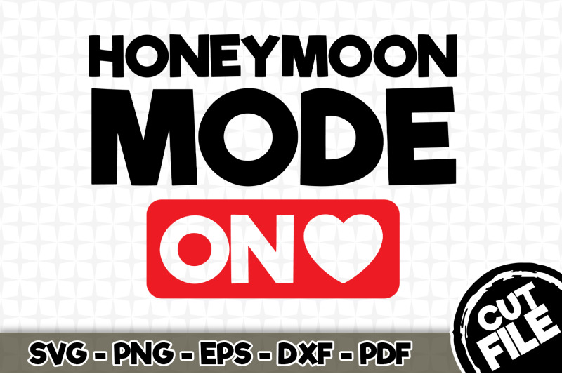 honeymoon-mode-on-svg-cut-file-014