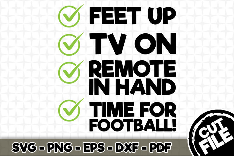feet-up-tv-on-remote-in-hand-time-for-football-svg-cut-file-058
