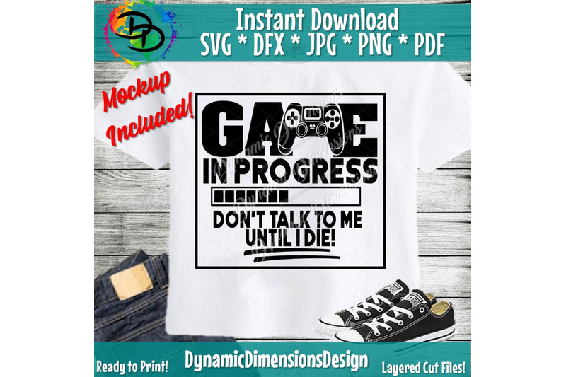 gamer-svg-gaming-gaming-in-progress-svg-don-039-t-talk-to-me-until-i-di