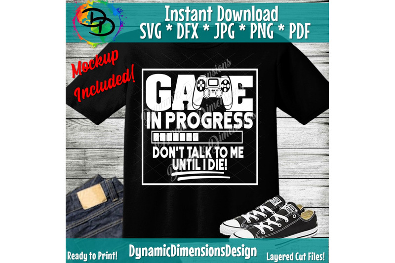 gamer-svg-gaming-gaming-in-progress-svg-don-039-t-talk-to-me-until-i-di