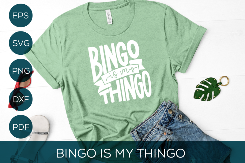 bingo-svg-cut-file-bingo-is-my-thingo