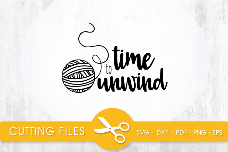 time-to-unwind-svg-cutting-file-svg-dxf-pdf-eps