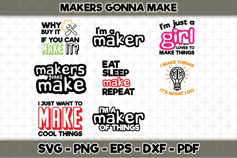 makers-gonna-make-svg-bundle-8-designs-included-cut-files