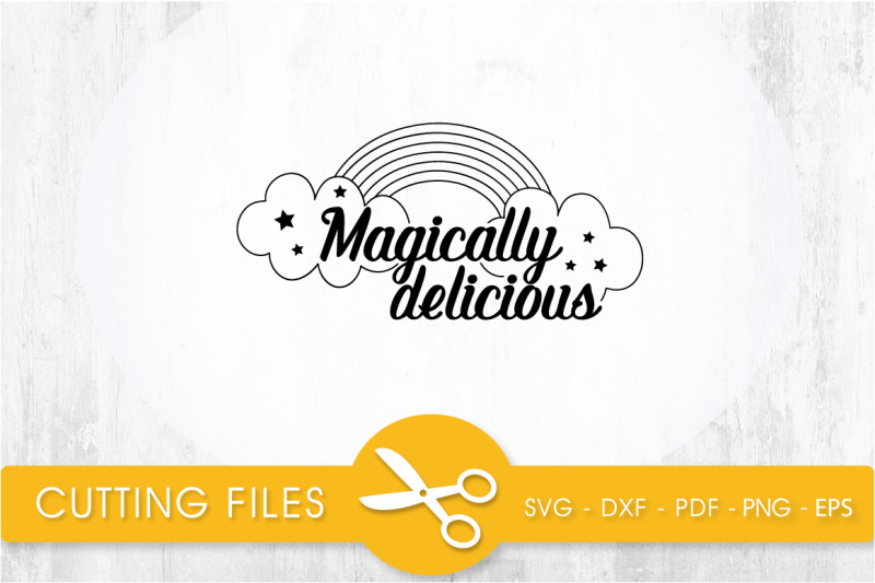 magically-delicious-svg-cutting-file-svg-dxf-pdf-eps