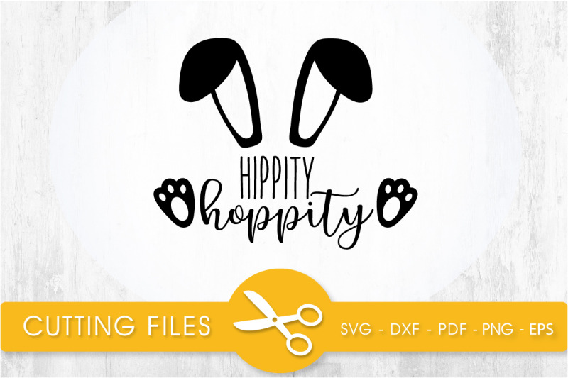 hippity-hoppity-svg-cutting-file-svg-dxf-pdf-eps