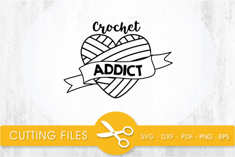 crochet-addict-svg-cutting-file-svg-dxf-pdf-eps