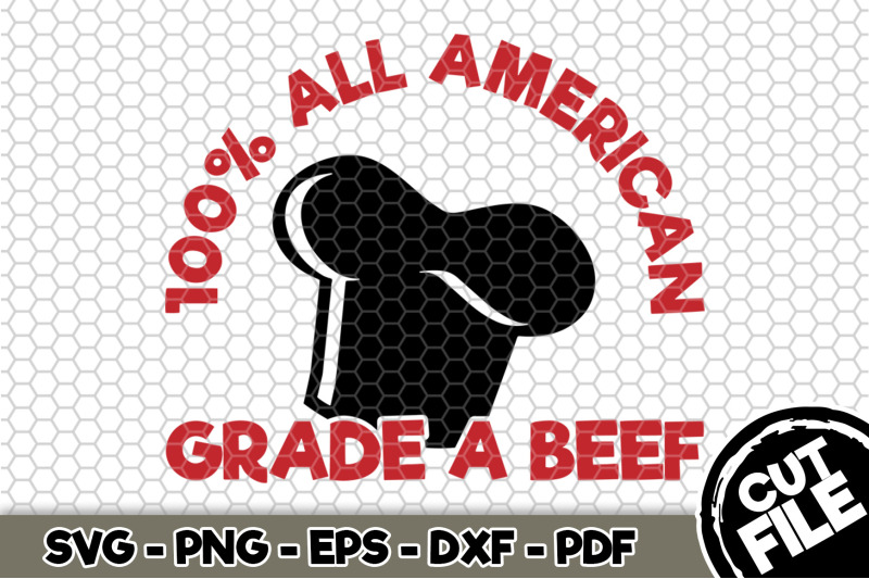 100-all-american-grade-a-beef-svg-cut-file-105